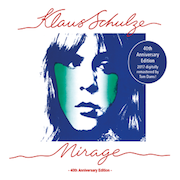 Review: Klaus Schulze - Mirage - 40th Anniversary Edition